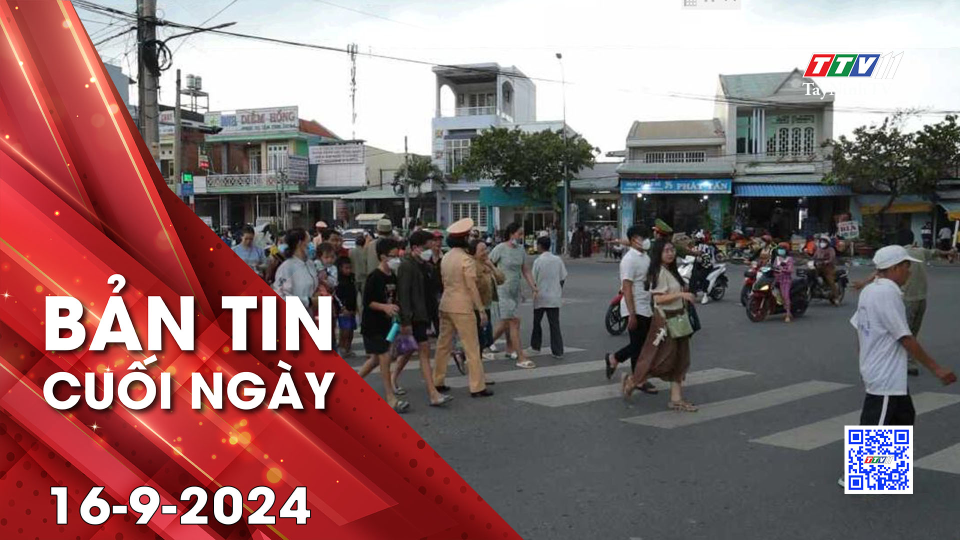 Bản tin cuối ngày 16-9-2024 | Tin tức hôm nay | TayNinhTV